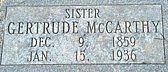 Sr. Gertrude McCarthy, O.C.D.   Dec. 9, 1859 - Jan. 15 1936